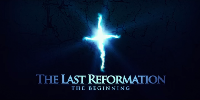 Филмът "Последната реформация"
